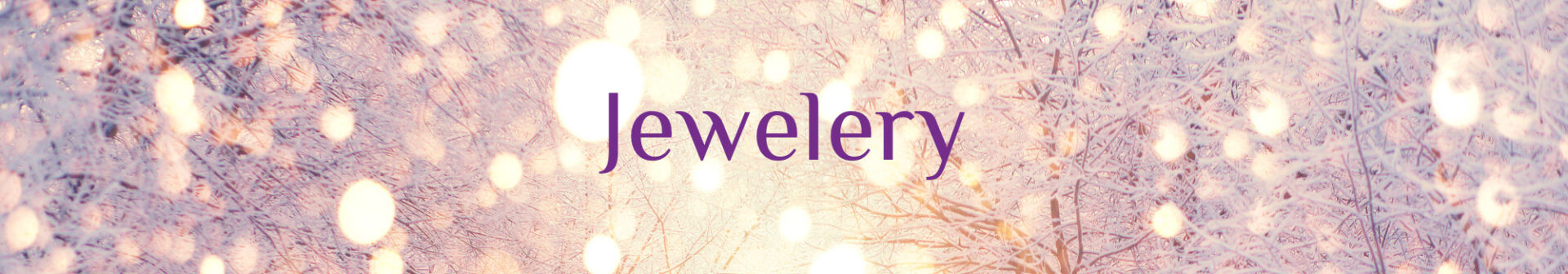 Well-being in winter: Jewelery